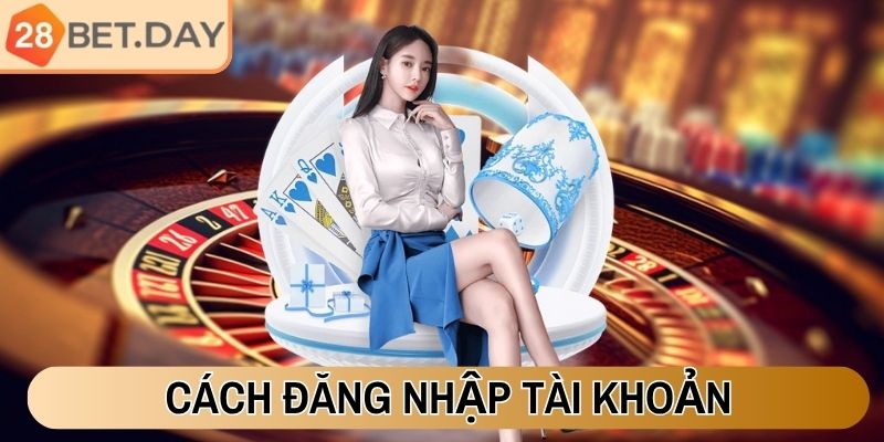 Cách đăng nhập tài khoản