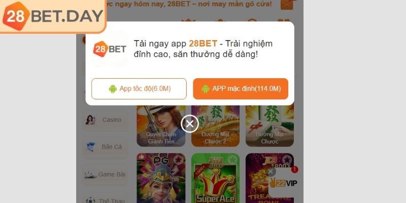 Tải app 28bet cho Android