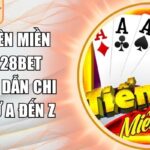 Tiến lên Miền Nam 28bet